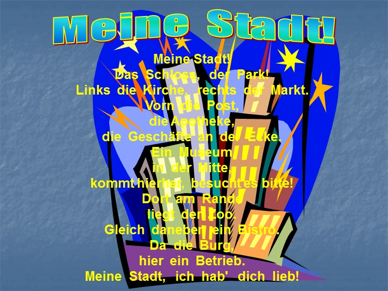 Meine Stadt! Das  Schloss,   der  Park! Links  die 